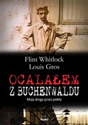 Ocalałem z... - Flint Whitlock, Louis Gros - Ksiegarnia w niemczech