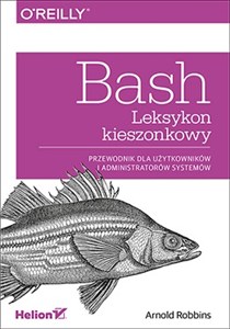 Bild von Bash Leksykon kieszonkowy Przewodnik dla użytkowników i administratorów systemów