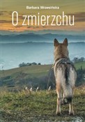 Polnische buch : O zmierzch... - Barbara Wrzesińska
