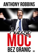 Polnische buch : Nasza moc ... - Anthony Robbins