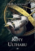 Koty Ultha... - Howard Phillips Lovecraft -  Książka z wysyłką do Niemiec 
