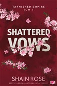Książka : Shattered ... - Shain Rose