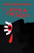 Góra Tajge... - Anna Dziewit-Meller -  fremdsprachige bücher polnisch 