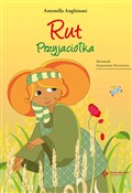Rut Przyja... - Antonella Anghinoni -  Książka z wysyłką do Niemiec 