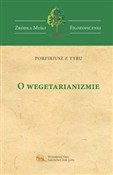 O wegetari... - Porfiriusz z Tyru - buch auf polnisch 