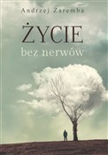 Książka : Życie bez ... - Andrzej Zaremba