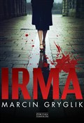 Irma - Marcin Gryglik -  fremdsprachige bücher polnisch 