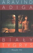 Biały tygr... - Aravind Adiga -  Polnische Buchandlung 