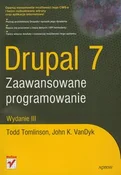 Drupal 7 Z... - Todd Tomlinson, John K. VanDyk -  fremdsprachige bücher polnisch 