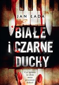 Białe i cz... - Jan Łada -  Książka z wysyłką do Niemiec 