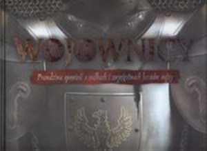 Bild von Wojownicy Prawdziwa opowieść o walkach i zwycięstwach herosów wojny