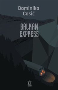 Obrazek Balkan Express
