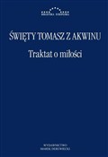 Traktat o ... - Tomasz z Akwinu Święty -  fremdsprachige bücher polnisch 