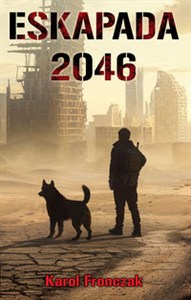 Obrazek Eskapada 2046