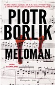 Meloman - Piotr Borlik -  Polnische Buchandlung 