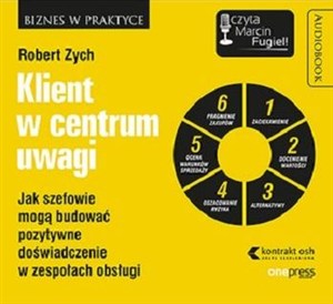 Bild von [Audiobook] Klient w centrum uwagi Jak szefowie mogą budować pozytywne doświadczenie w zespołach obsługi