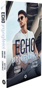 Polska książka : Echo przes... - Ewelina Nawara, Justyna Leśniewicz