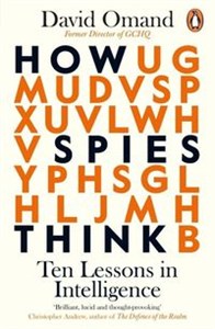 Bild von How Spies Think Ten Lessons in Intelligence
