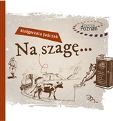 Na szagę - Małgorzata Jańczak -  polnische Bücher