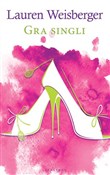 Gra singli... - Lauren Weisberger -  Polnische Buchandlung 