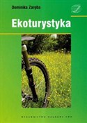 Ekoturysty... - Dominika Zaręba - buch auf polnisch 