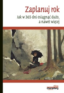 Bild von Zaplanuj rok "Jak w Jak w 365 dni osiągnąć dużo, a nawet więcej”