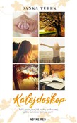 Zobacz : Kalejdosko... - Danka Turek