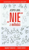 Nie z miło... - Jesper Juul -  polnische Bücher