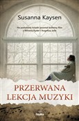 Zobacz : Przerwana ... - Susanna Kaysen