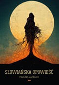 Słowiańska... - Paulina Latrach - buch auf polnisch 
