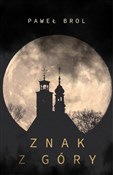 Polnische buch : Znak z gór... - Paweł Brol