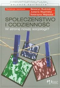 Obrazek Społeczeństwo i codzienność W stronę nowej soc