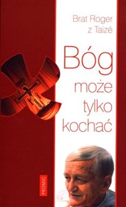Obrazek Bóg może tylko kochać