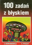 100 zadań ... - Zbigniew Romanowicz, Edward Piegat - buch auf polnisch 