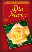 Dla Mamy N... - Anna Jendrzejek, Małgorzata Kamińska - buch auf polnisch 