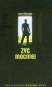 Żyć mocnie... - John Eldredge -  fremdsprachige bücher polnisch 