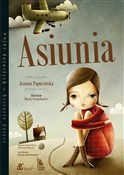 Asiunia - Joanna Papuzińska - buch auf polnisch 
