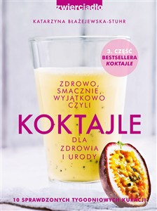 Bild von Koktajle Zdrowo smacznie wyjątkowo