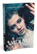 Uwolnij mn... - Daria Skiba -  Polnische Buchandlung 