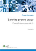 Szkolne pr... - Teresa Konarska - buch auf polnisch 