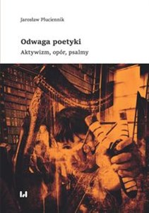 Bild von Odwaga poetyki Aktywizm, opór, psalmy