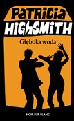 Głęboka wo... - Patricia Highsmith - Ksiegarnia w niemczech