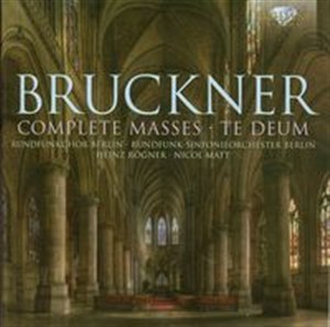 Bild von Bruckner: Complete Masses & Te Deum