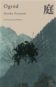 Polska książka : Ogród - Hiroko Oyamada