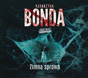Zobacz : [Audiobook... - Katarzyna Bonda