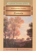 Zobacz : Zemsta - Aleksander Fredro