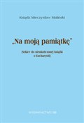 Na moją pa... - Mieczysław Maliński -  polnische Bücher