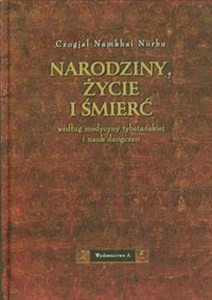 Bild von Narodziny życie i śmierć według medycyny tybetańskiej i nauk dzogczen