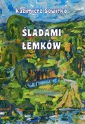 Polnische buch : Śladami Łe... - Kazimierz Sowirko