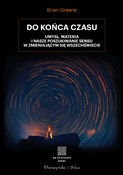 Do końca c... - Brian Greene -  fremdsprachige bücher polnisch 